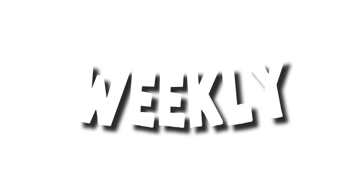 Weekly